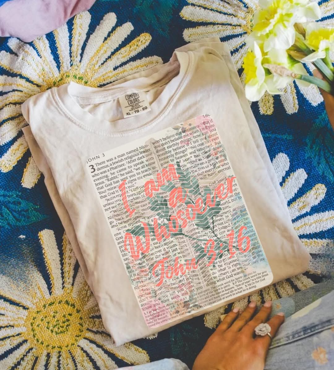 I am a whosoever John 3:16 DTF transfer