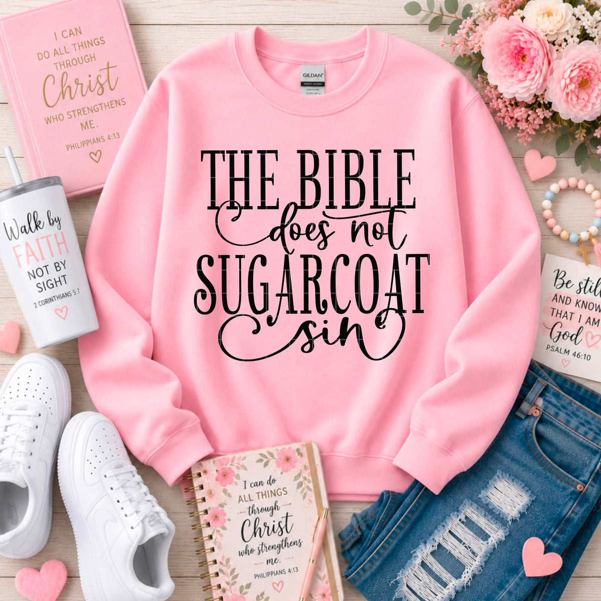 The Bible does not sugarcoat sin sdd dtf transfer