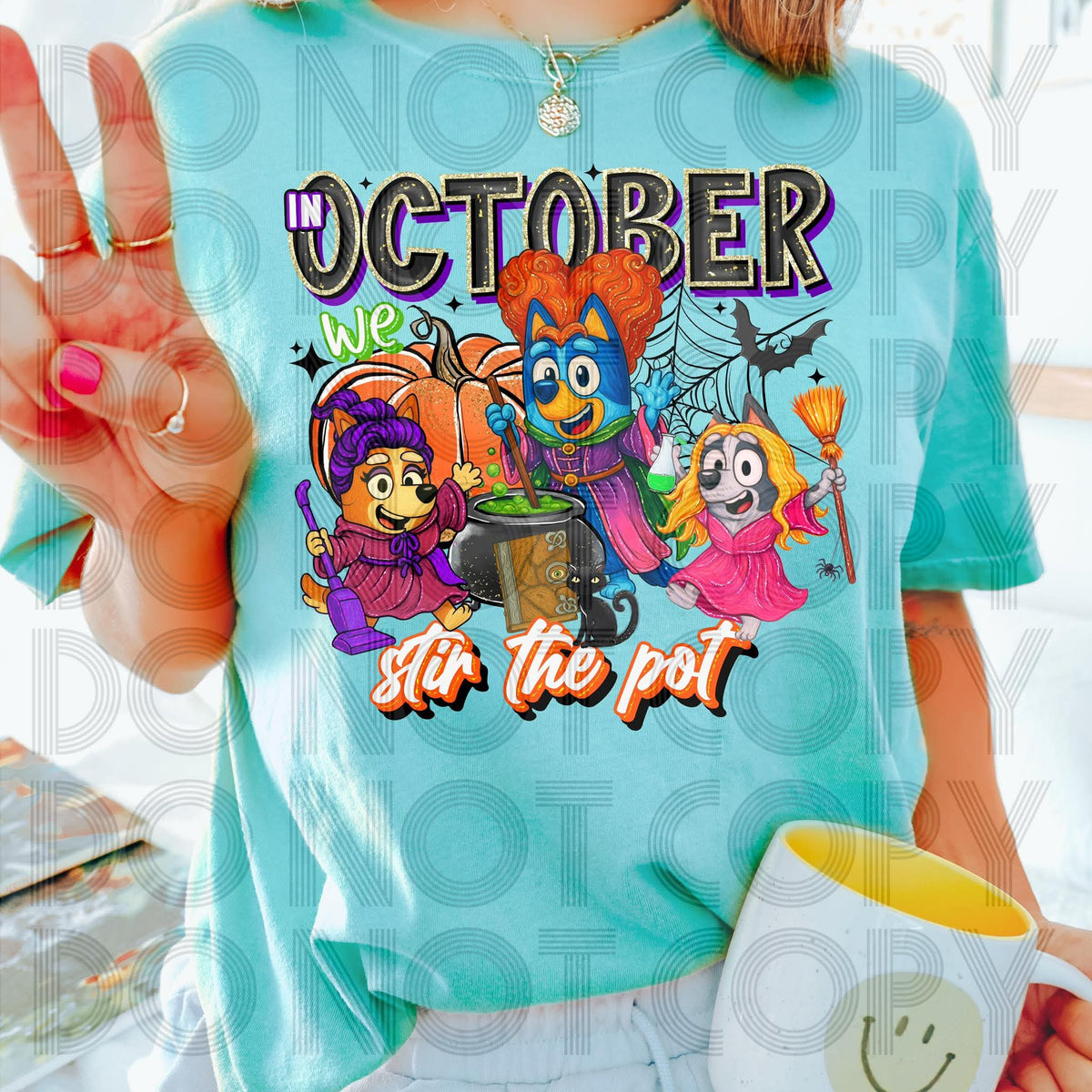 In October we stir the pot blue heelers 111078 DTF transfer
