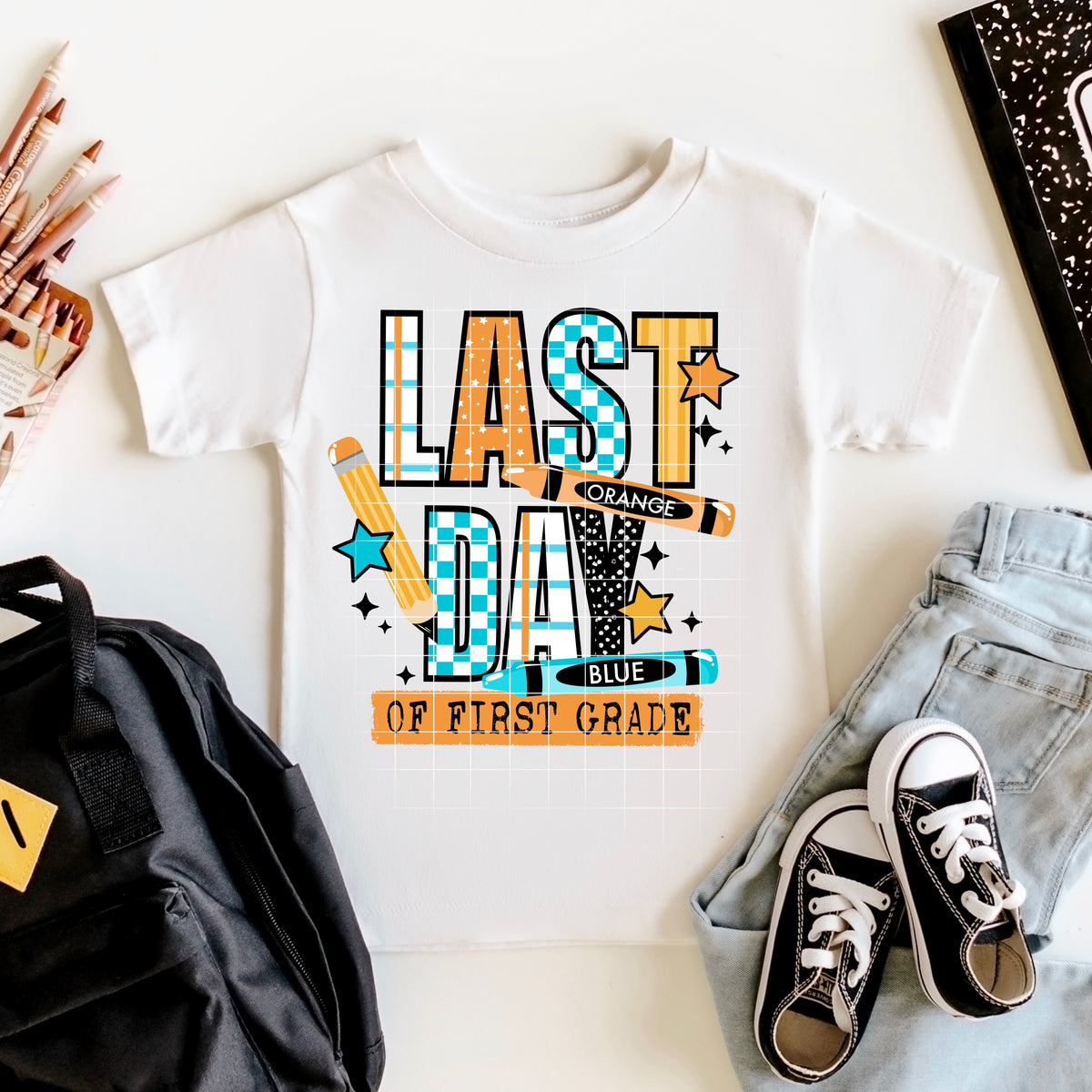 Last day of first grade BOY CSC DTF transfer