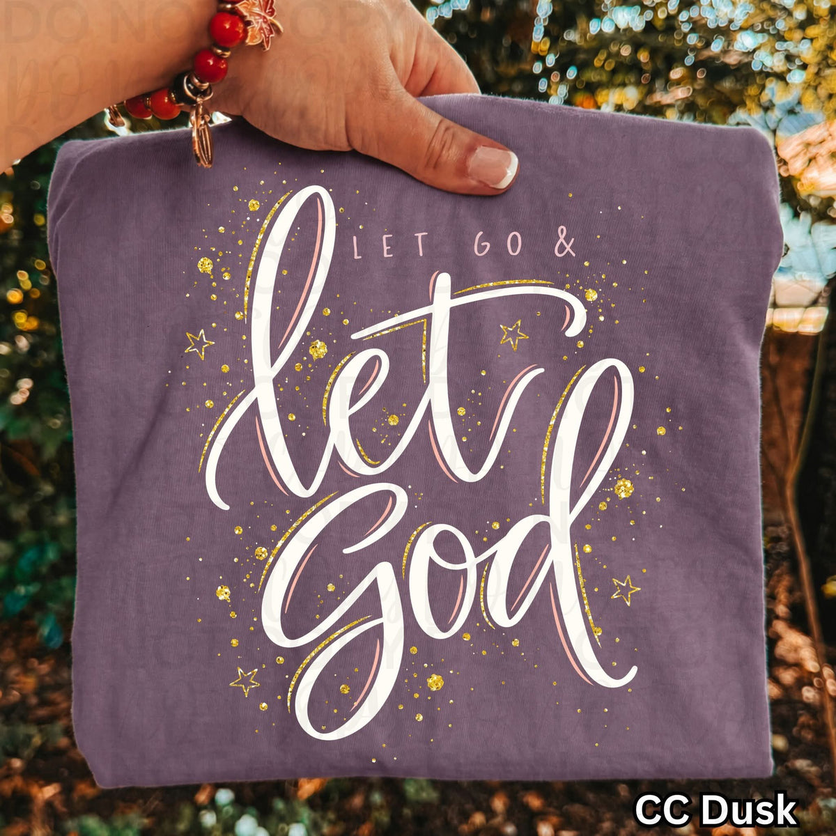 Let go & let God (uac) DTF Transfer