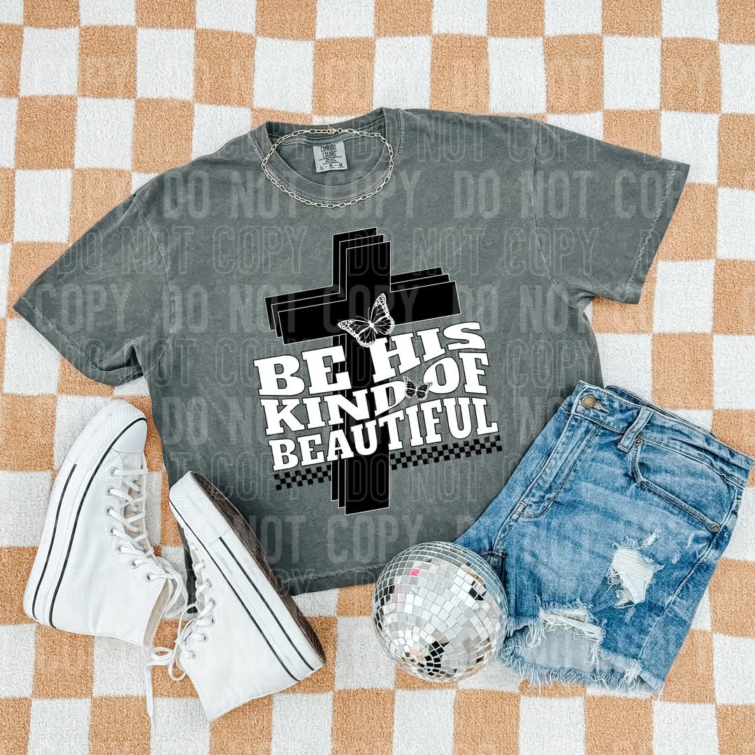 Be his kind of beautiful DTF transfer