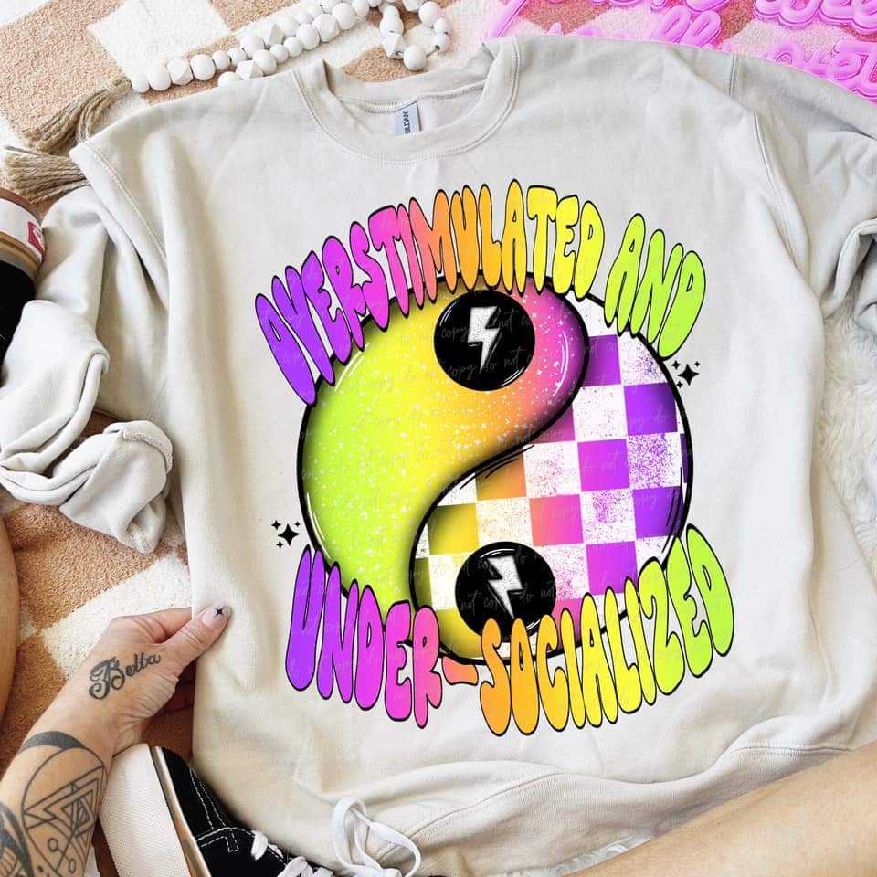 Overstimulated and under socialized (VIRGO) 52129 DTF transfer