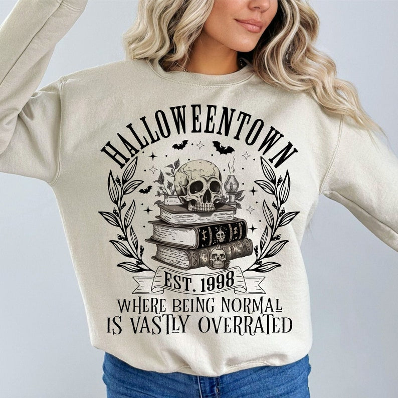 Halloweentown where being normal is vastly overrated skull and books  dtf transfer