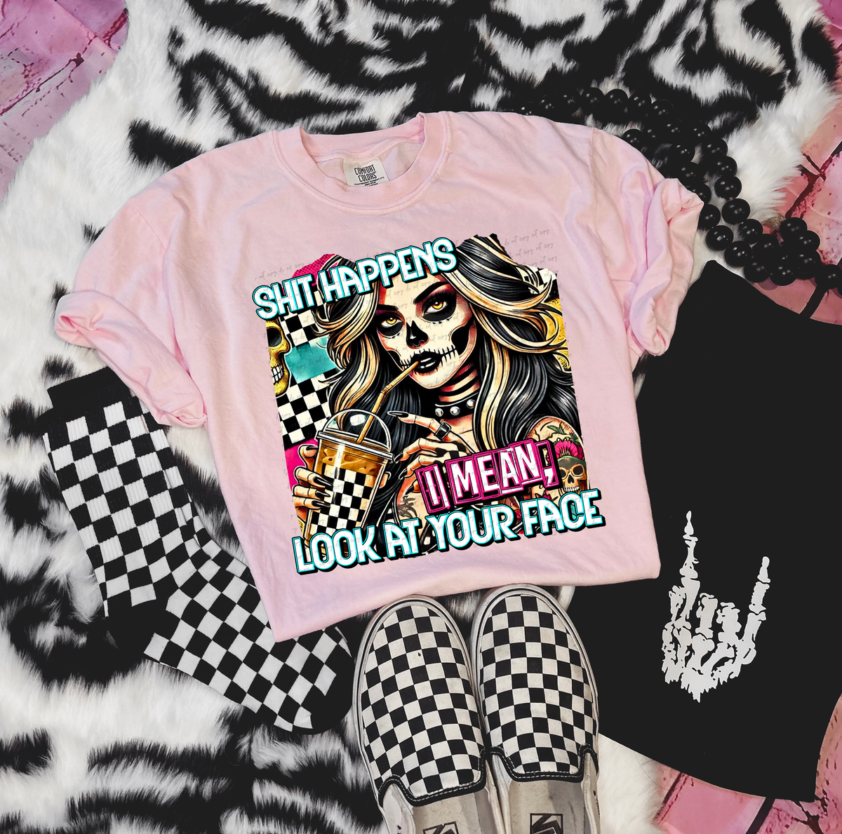 Shit Happens I Mean Look At Your Face 86101 DTF Transfer