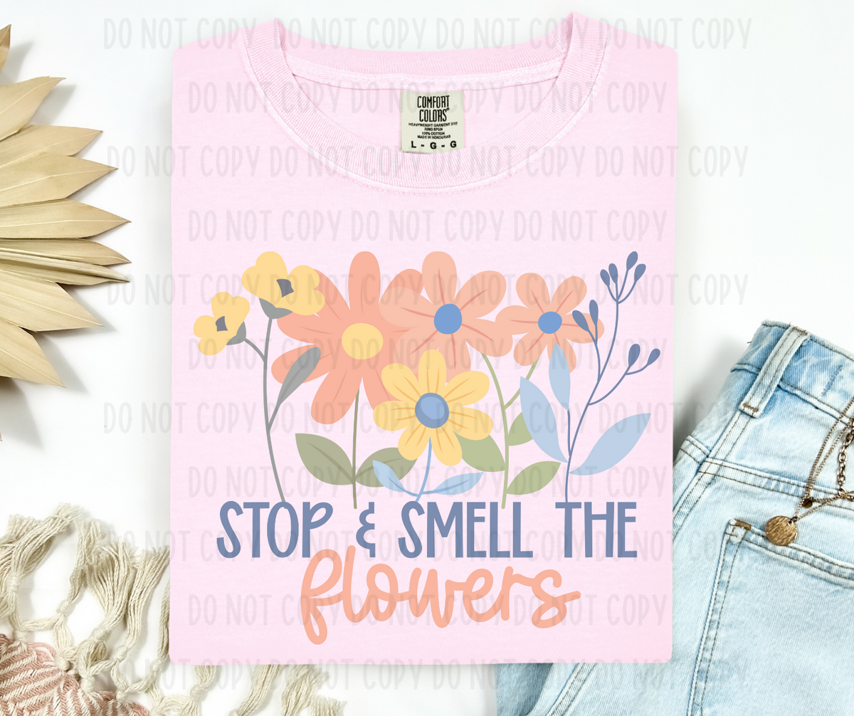 Stop & smell the flowers (canvista) DTF transfer