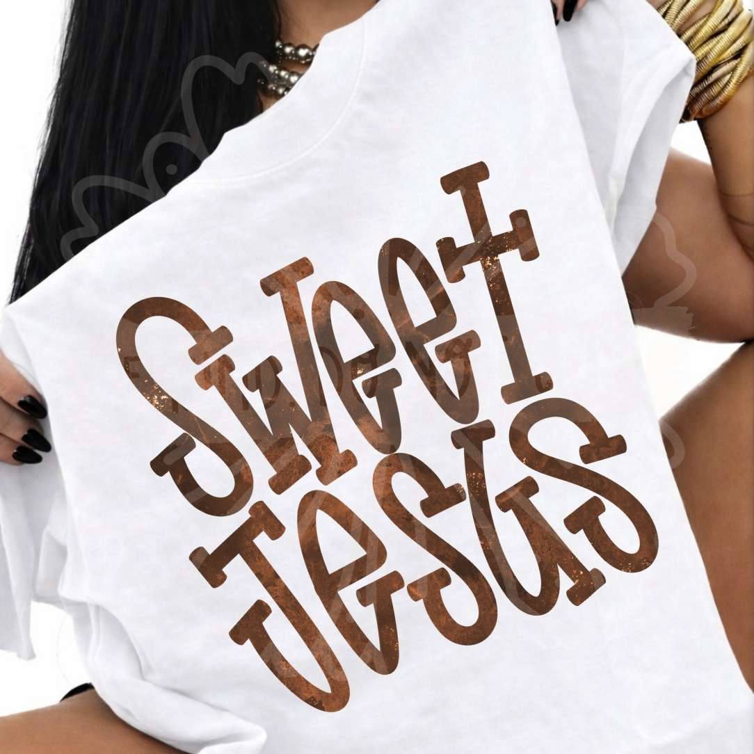 Sweet Jesus brown font (Vehement) DTF transfer
