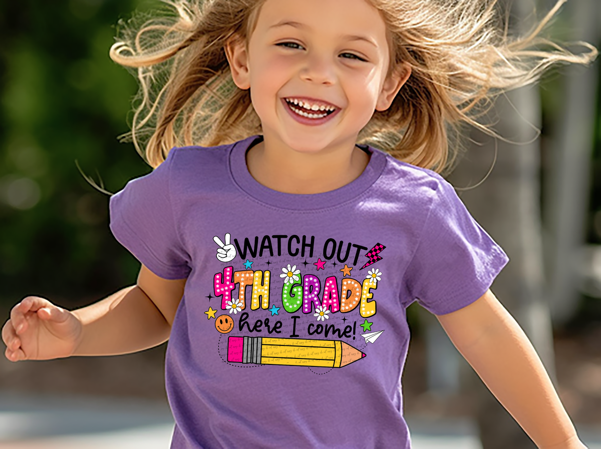 Watch out 4th grade here i come pencil DTF transfer