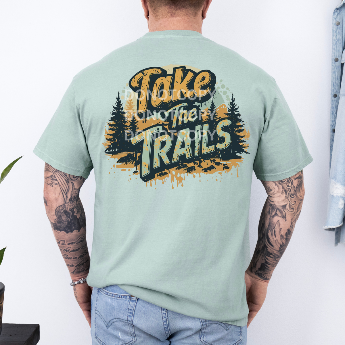 Take the trails (tree background) (CSG) DTF TRANSFER