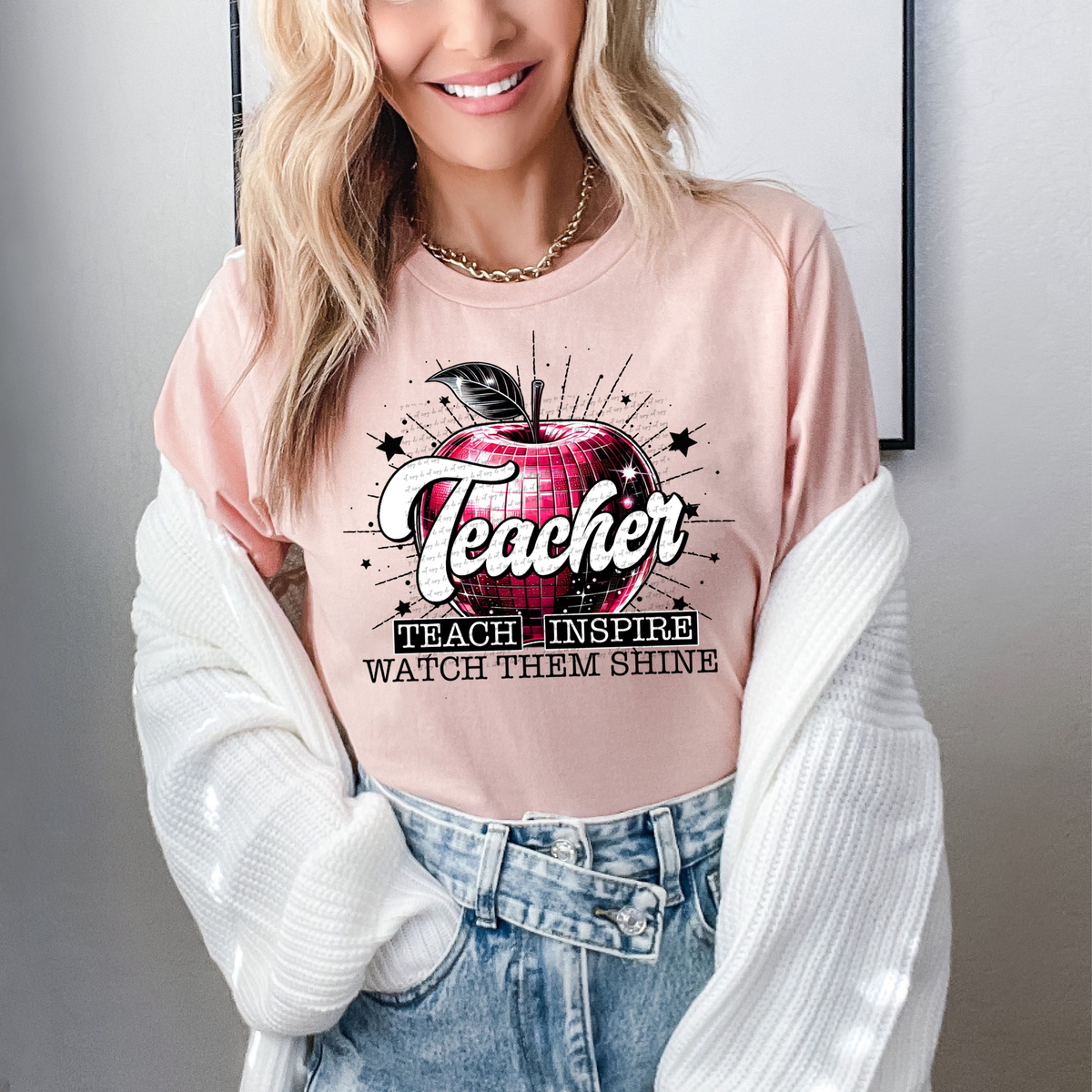 Teacher Teach Inspire Watch Them Shine 42641 DTF transfer