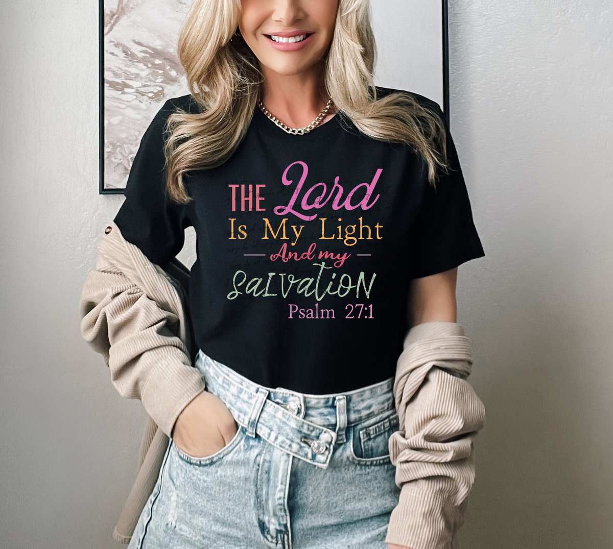 The Lord Is My Light And My Salvation 42429 DTF transfer