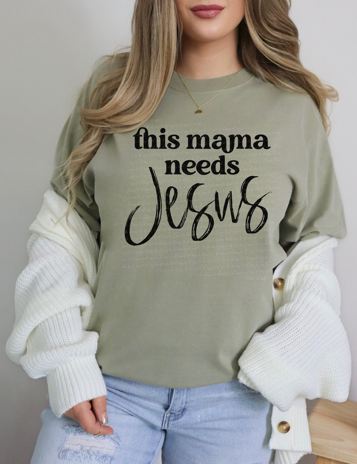 This Mama Needs Jesus Black Font 116024 DTF Transfer