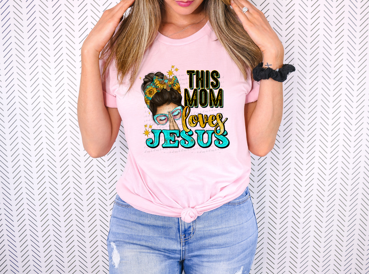 This Mom Loves Jesus Light Skin 74644 DTF Transfer