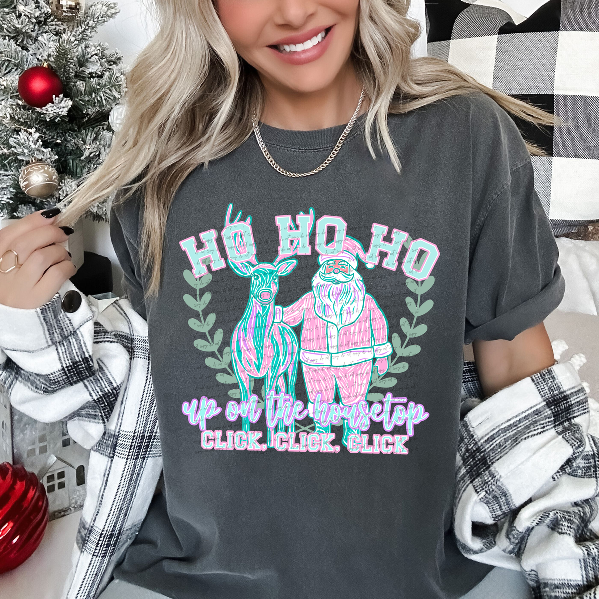 Ho Ho Ho Up On The Housetop Click Click Click 69429 DTF transfer
