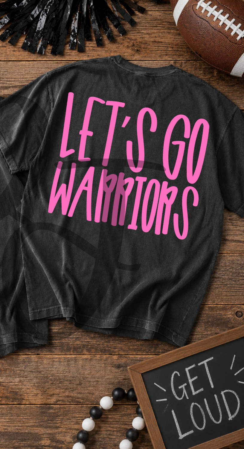 Lets go warriors- pink (Parker) DTF Transfer