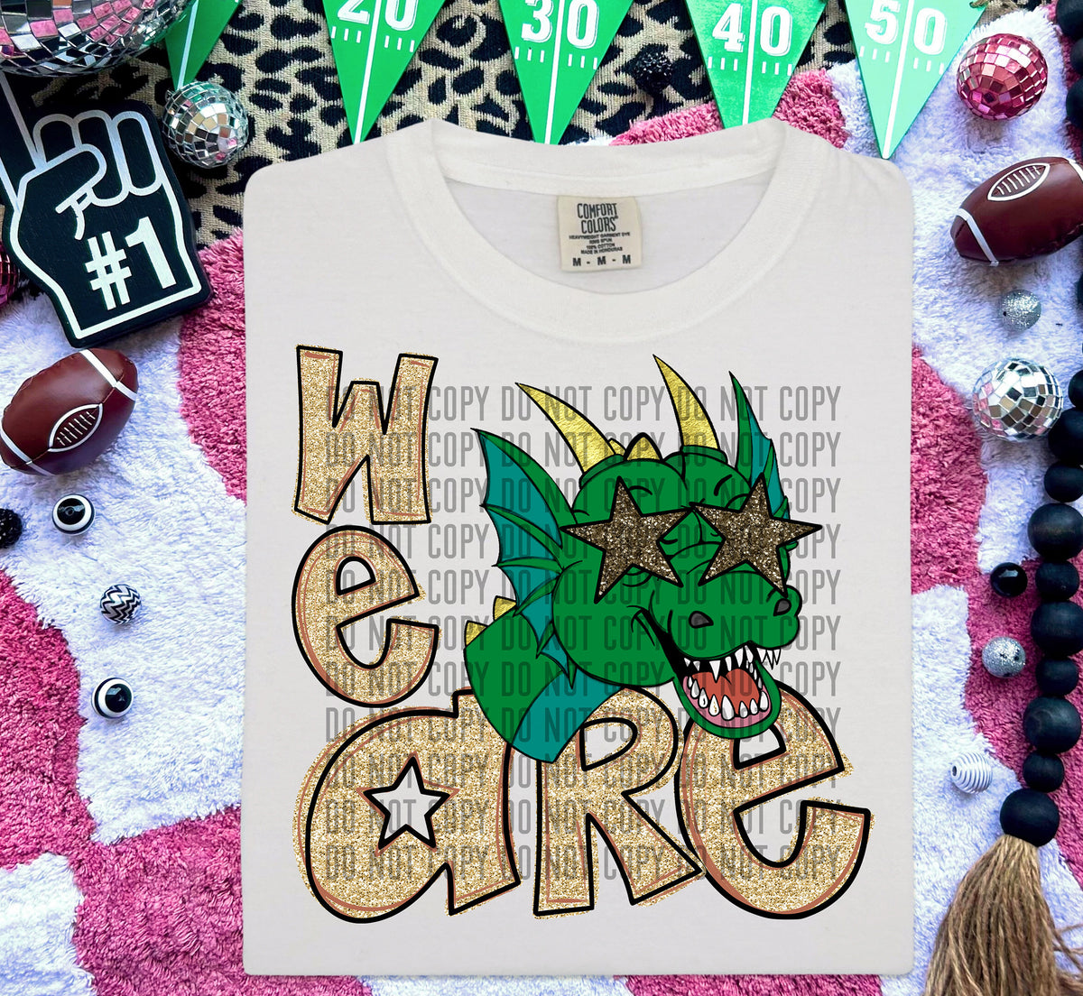 We Are Dragons Gold (Green) 59004 DTF transfer