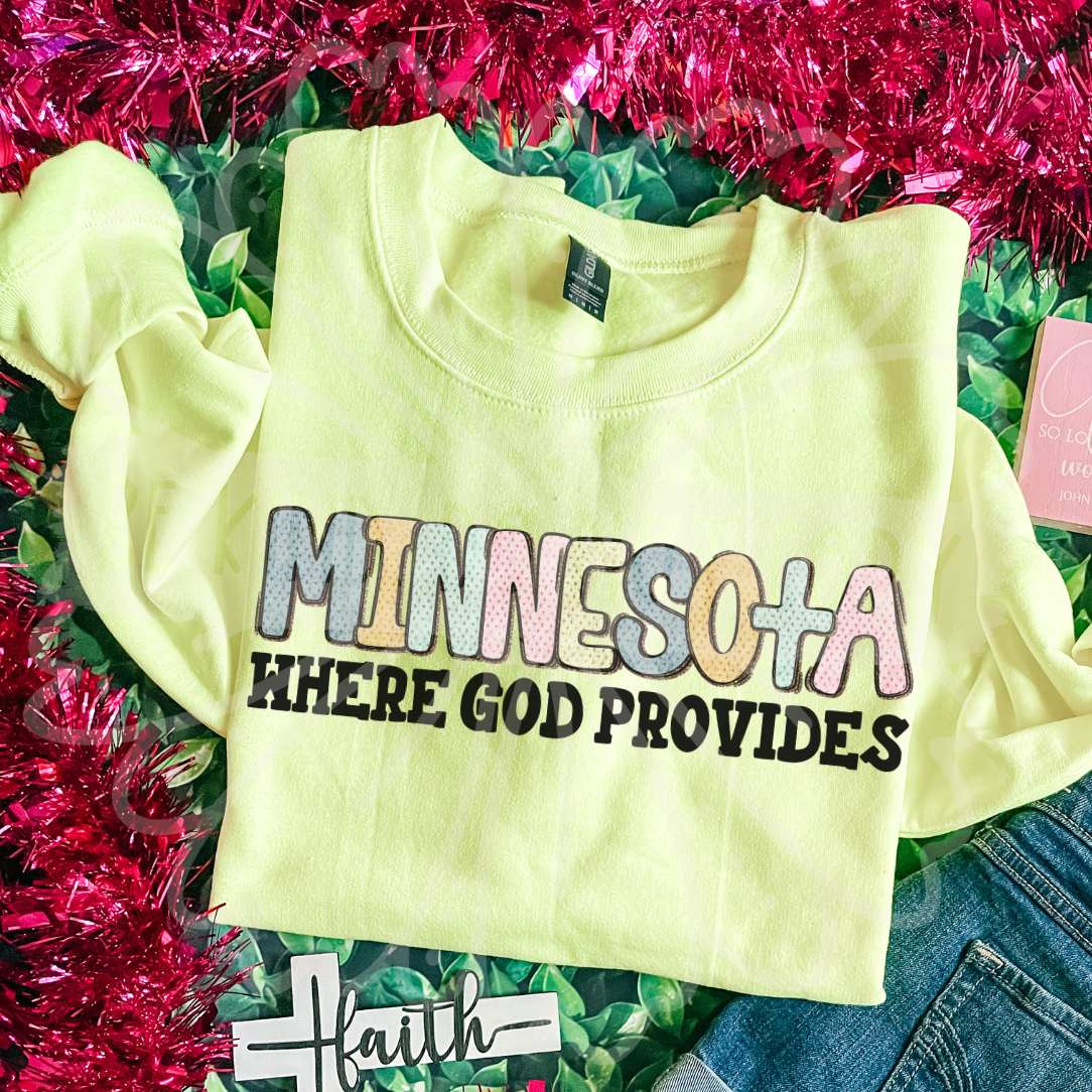 Minnesota where god provides (Vehement) DTF Transfer