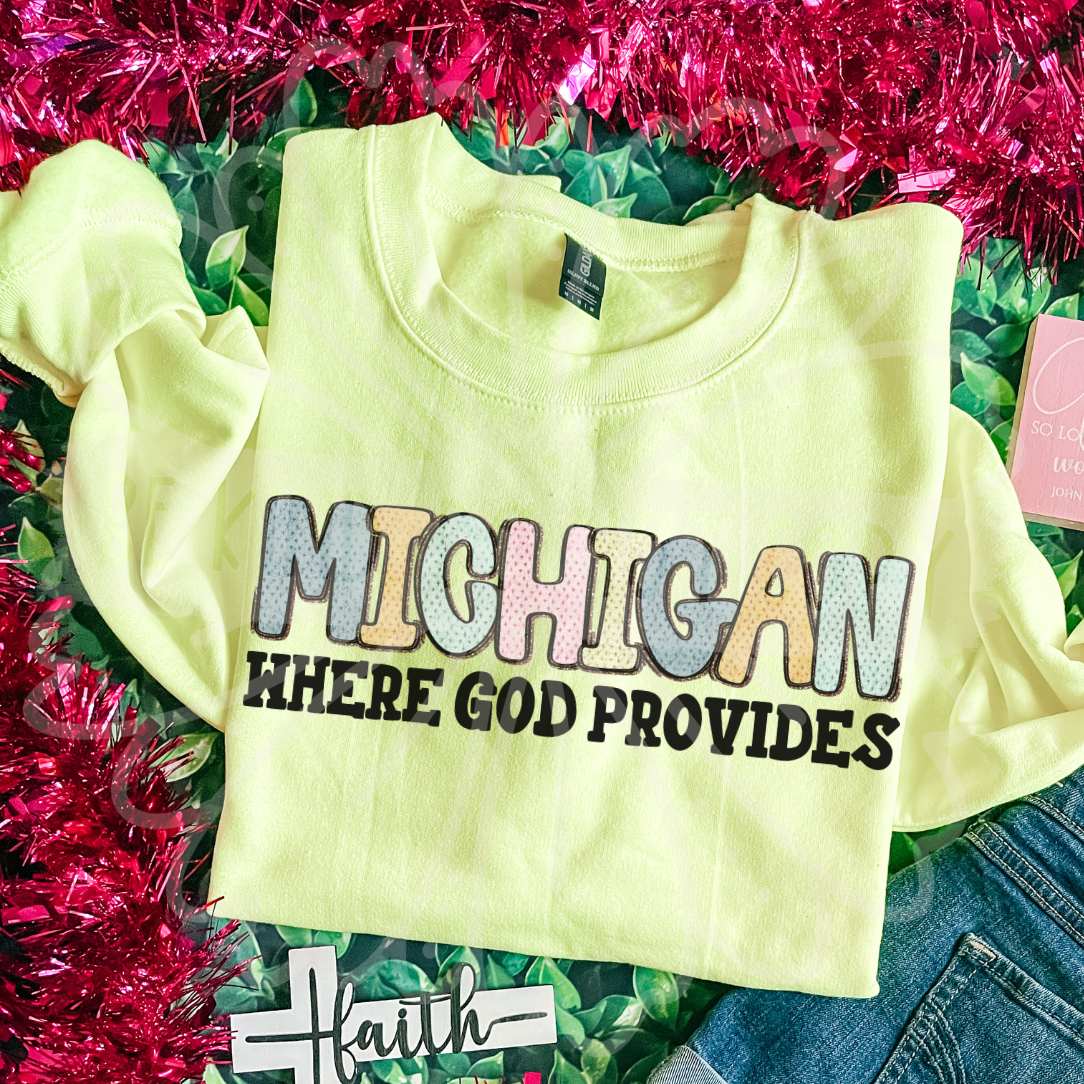 Michigan where god provides (Vehement) DTF Transfer