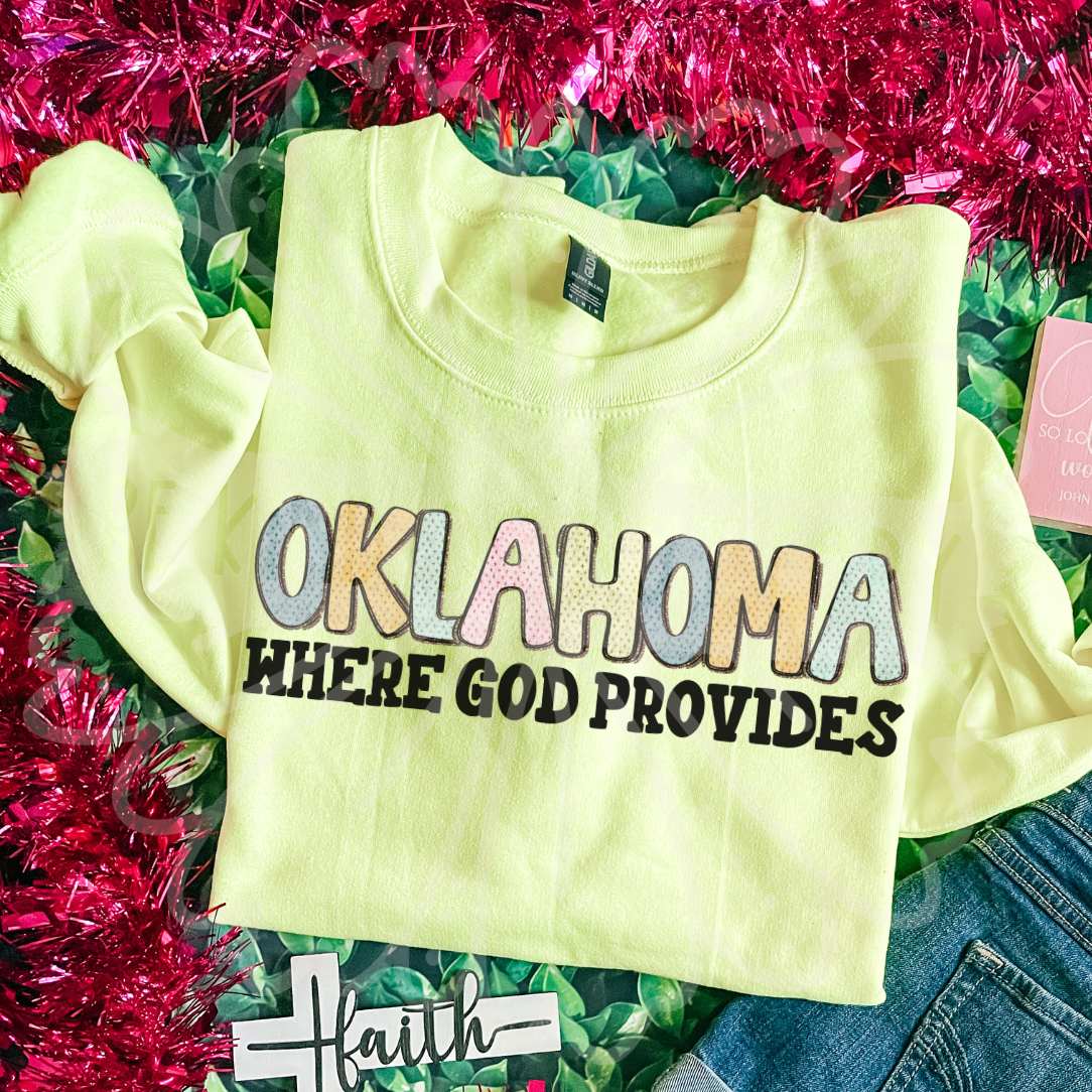Oklahoma where god provides (Vehement) DTF Transfer