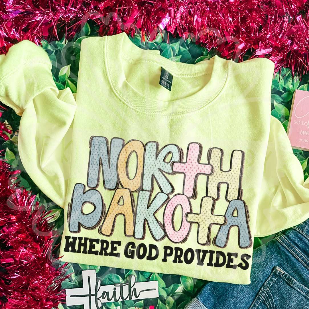 North Dakota where god provides (Vehement) DTF Transfer
