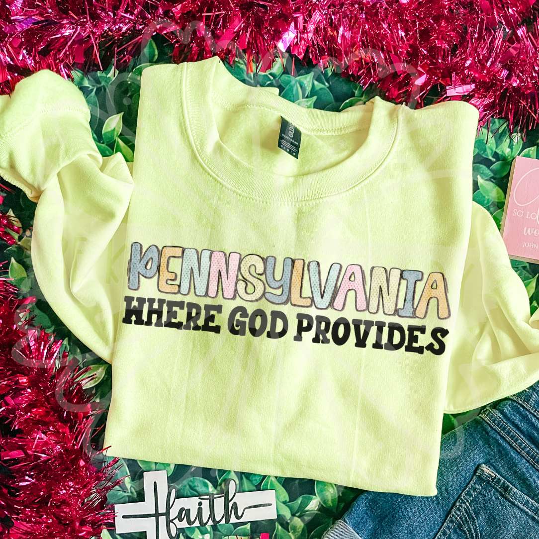 Pennsylvania where god provides (Vehement) DTF Transfer
