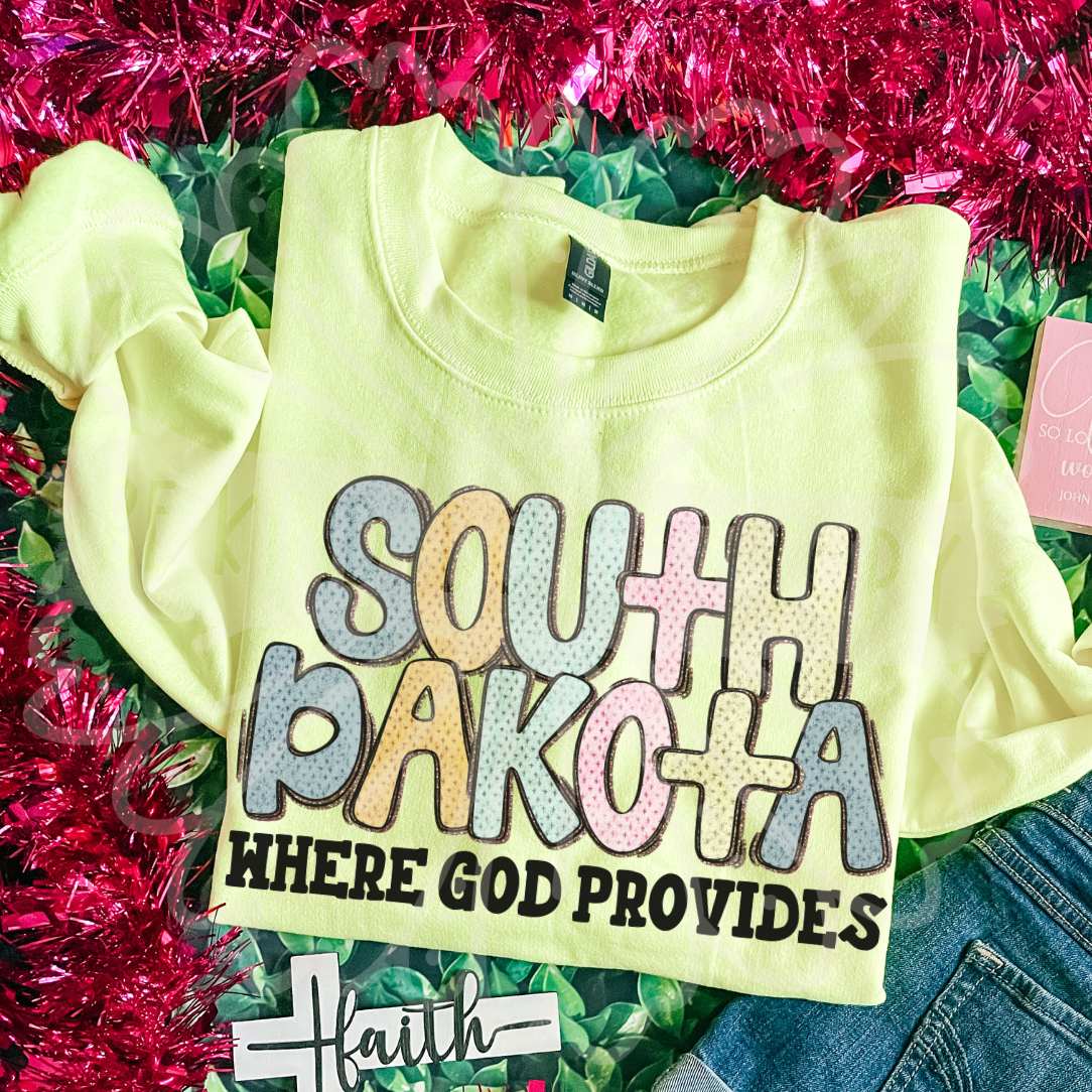 South Dakota where god provides (Vehement) DTF Transfer