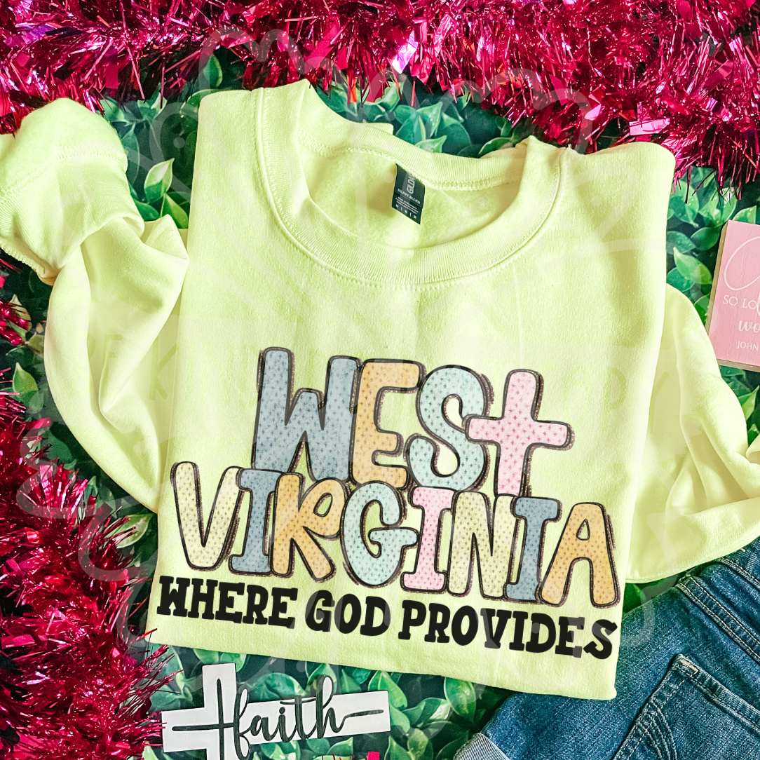 West Virginia where god provides (Vehement) DTF Transfer