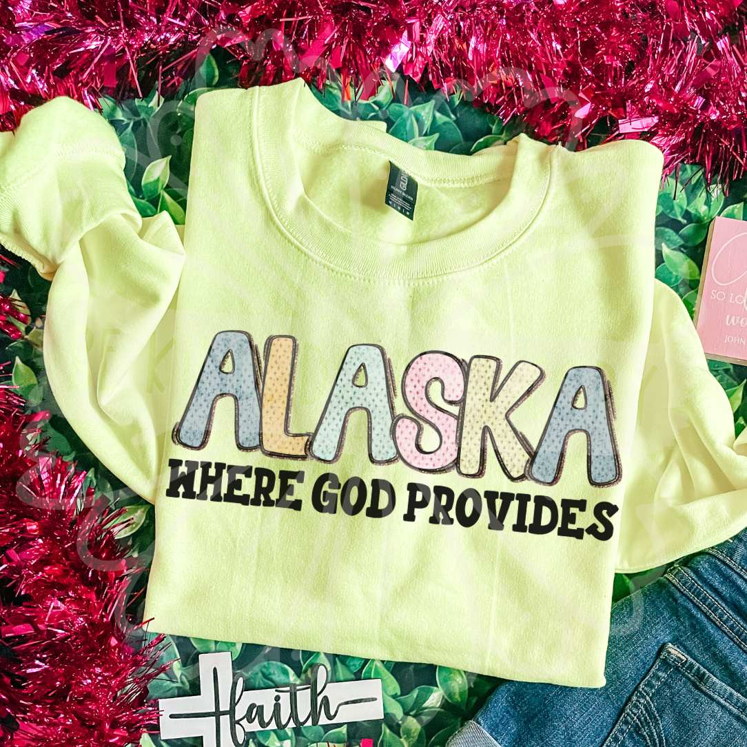 Alaska where god provides (Vehement) DTF Transfer