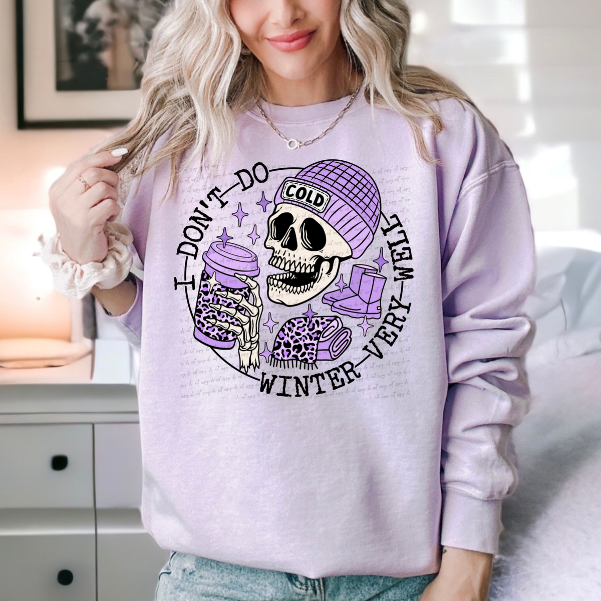 I Don't Do Winter Very Well Skellie Purple - Black Font 81767 DTF Transfer