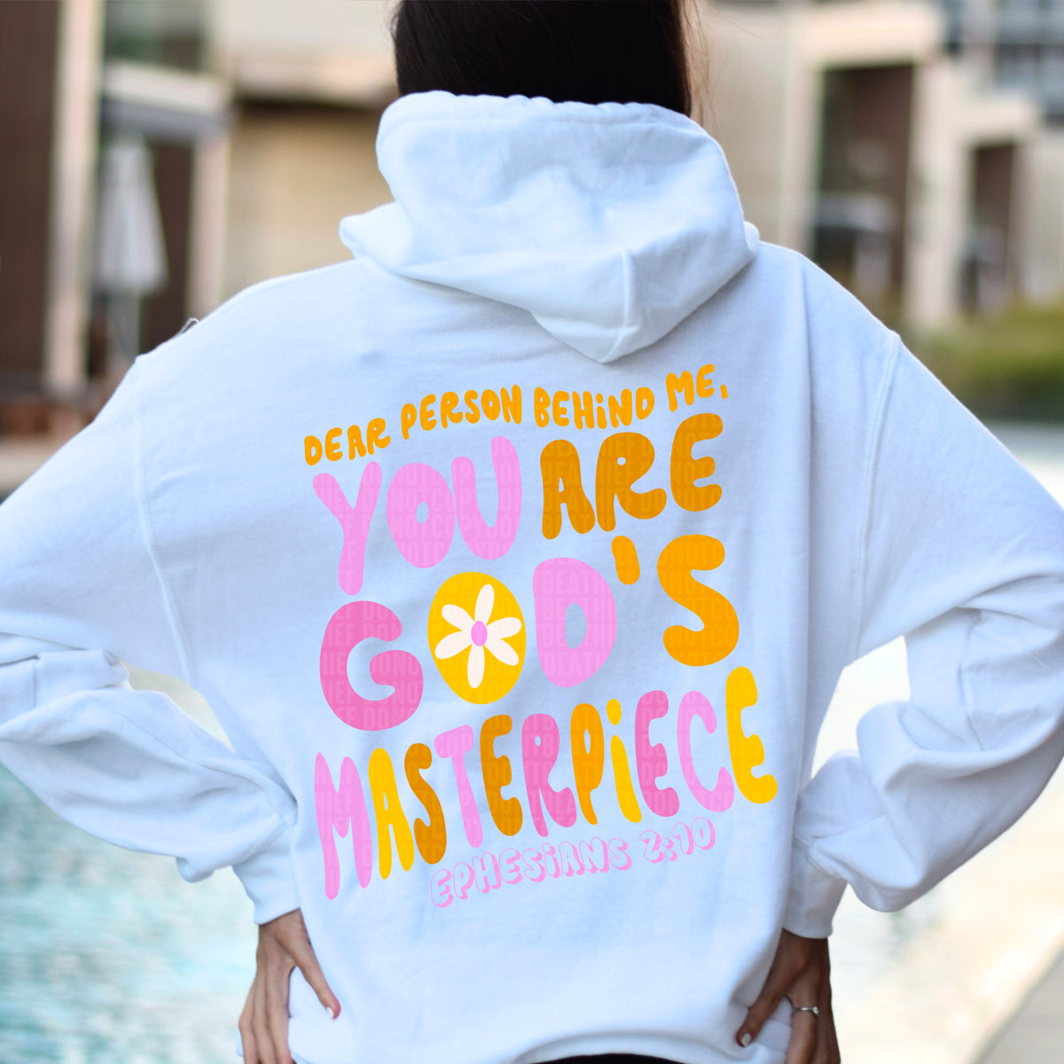 Dear person behind me you are god's masterpiece 103973 DTF transfer