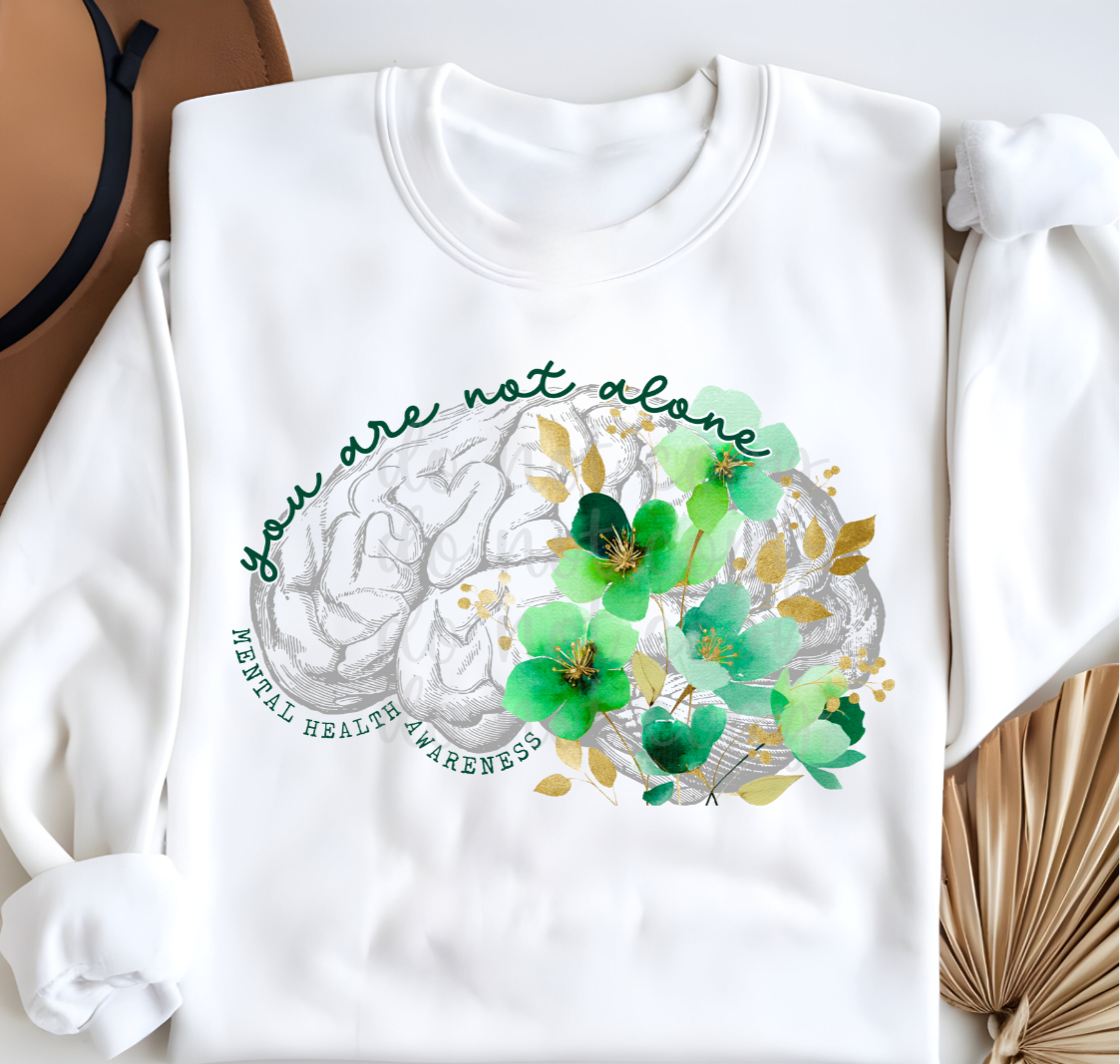 You are not alone GREEN Mental Health Awareness (Parker) 101721 DTF transfer