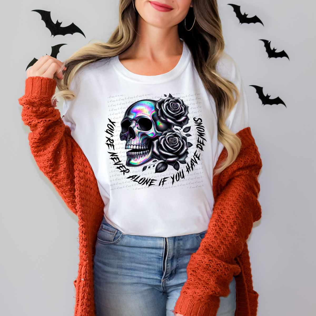 You're Never Alone If You Have Demons Black Font 51967 DTF transfer