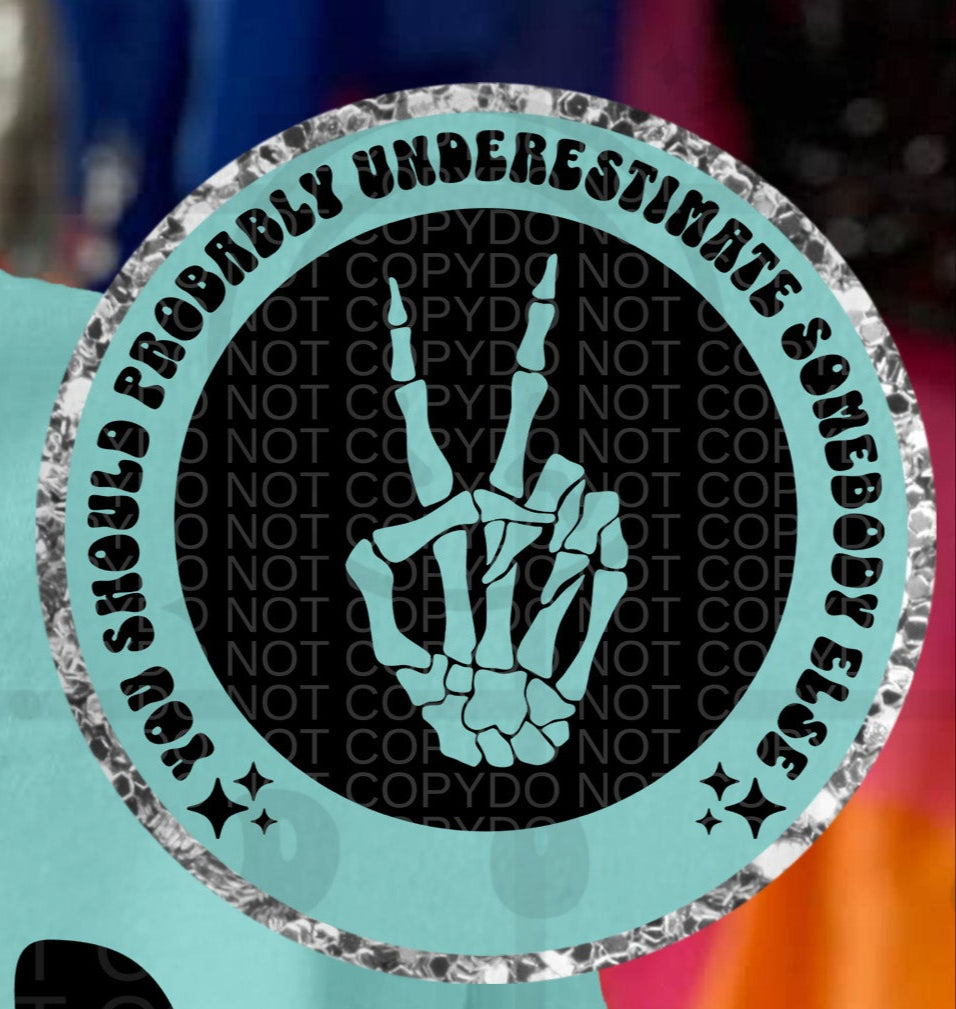 You should probably underestimate somebody else POCKET (HW) 101832 DTF transfer