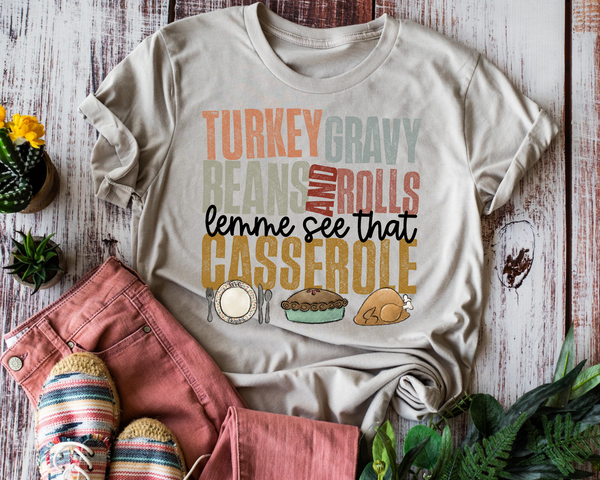 Turkey Gravy Beans And Rolls Lemme See That Casserole (BB) 8235 DTF TRANSFER