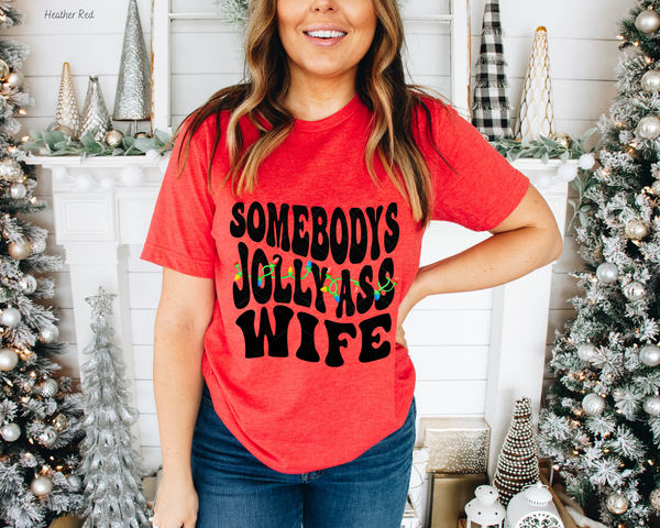 Somebodys Jolly Ass Wife Christmas Lights 8555 DTF TRANSFER