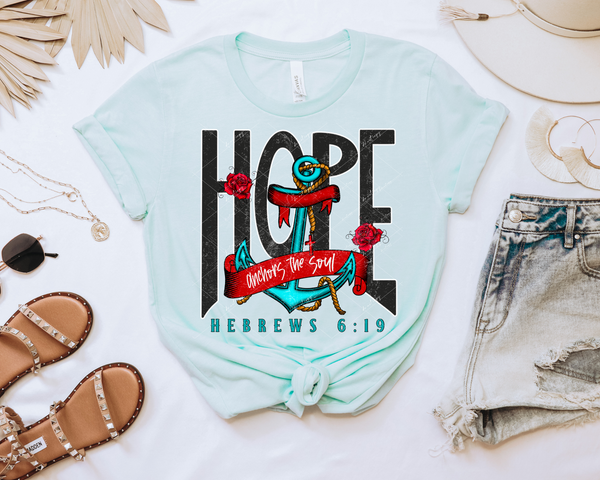 Hope anchors the soul Hebrews 6:19 (black distressed letting, teal anchor, red ribbon with white lettering) 1607 DTF TRANSFER