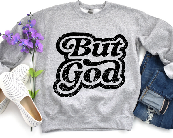 But God (black lettering with black outline) 8988 DTF Transfer