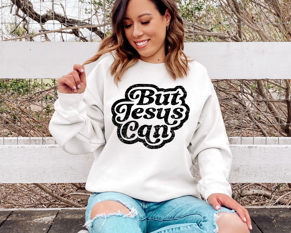But Jesus Can (black lettering with black outline) 8989 DTF Transfer