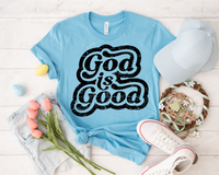 God Is Good (black lettering with black outline) 8991 DTF Transfer