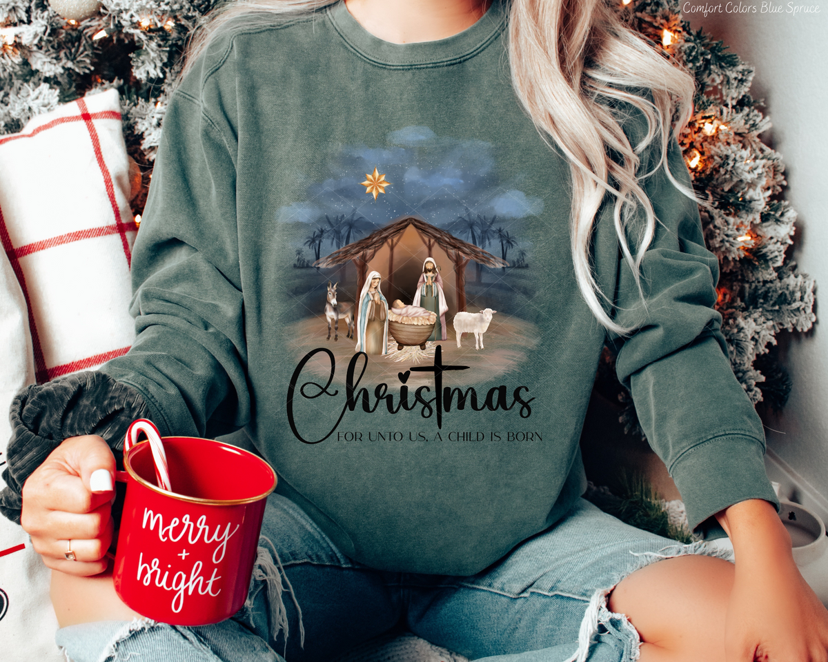Christmas For Unto Us A Child Is Born Manger (Black Font) 8412 DTF TRANSFER