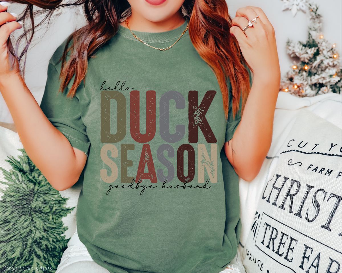 Hello Duck Season Goodbye Husband (Black Multi Font) 051 DTF TRANSFER