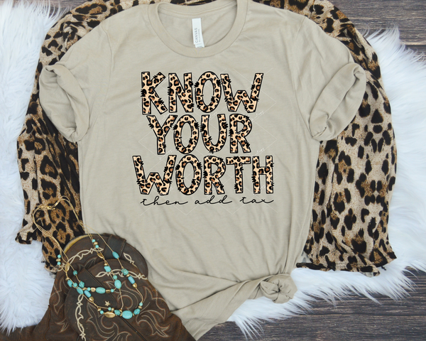 Know your worth then add tax (block lettering filled with leopard print) 1654 DTF TRANSFER