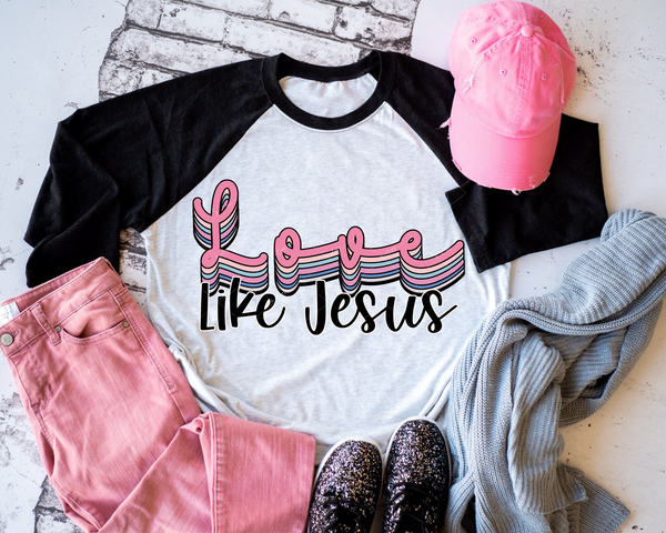 Love Like Jesus (multi shadow handwriting pastel color lettering and black thick lettering) DTF TRANSFER