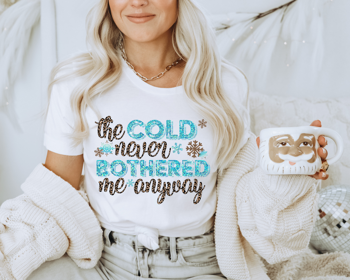 The Cold Never Bothered Me Anyway Blue Leopard Font 8658 DTF TRANSFER