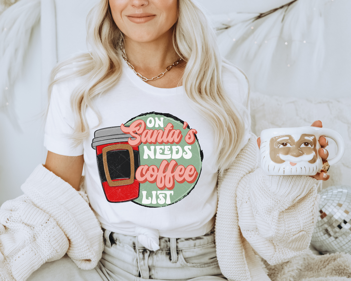 On Santa's Needs Coffee List Santa Belt Coffee Cup 112291 DTF TRANSFER