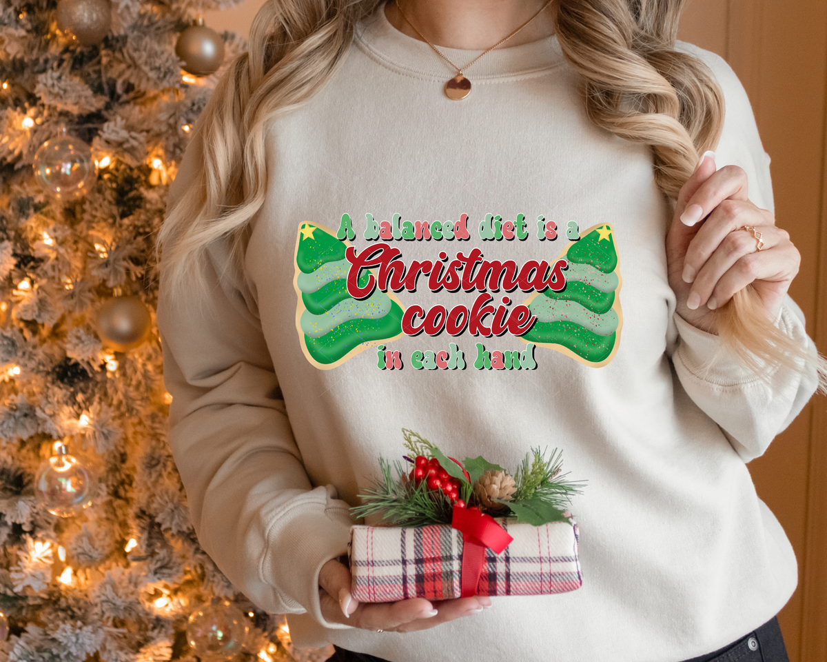 A Balanced Diet Is A Christmas Cookie In Each Hand 240 DTF TRANSFER