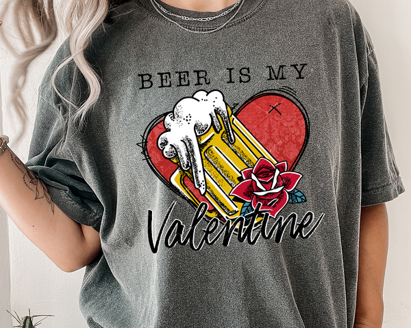 Beer Is My Valentine (mug of beer, heart, rose, black lettering) 1233 DTF TRANSFER
