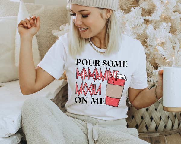 Pour some peppermint mocha on me (coffee travel cup, distressed red, rock band font) 1878 DTF TRANSFER