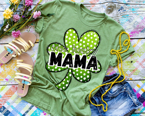 One Lucky Mama (large green polka dot clover, black lettering with white shadow, black block outline lettering) DTF TRANSFER