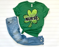 One Lucky Nurse (large green polka dot clover, black lettering with white shadow, black block outline lettering) DTF TRANSFER